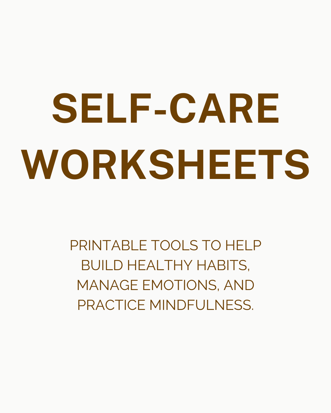 Self-care worksheets