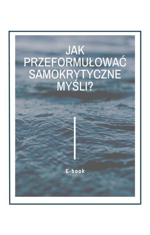 okładka e-booka, woda, „Jak przeformułować samokrytyczne myśli?"