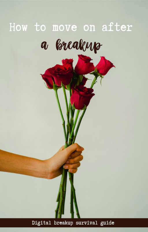 "How to move on after a breakup"  E-book
